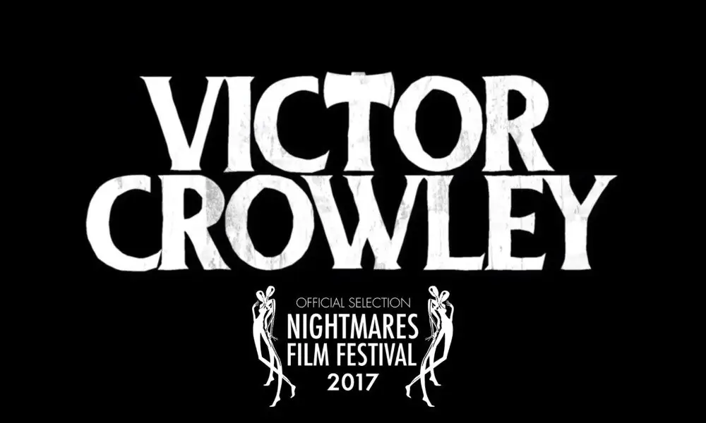 Nightmares Film Festival покажет Виктора Кроули
