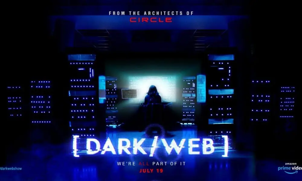 Amazon выпускает серию «Dark/Web» на 19 июля [трейлер]