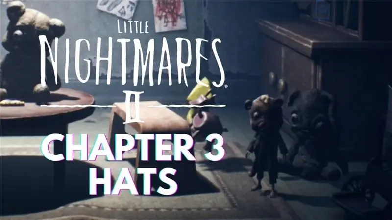 Маленькие кошмары 2: Расположение шляп в главе 3 (Плюшевый мишка & Мумия)