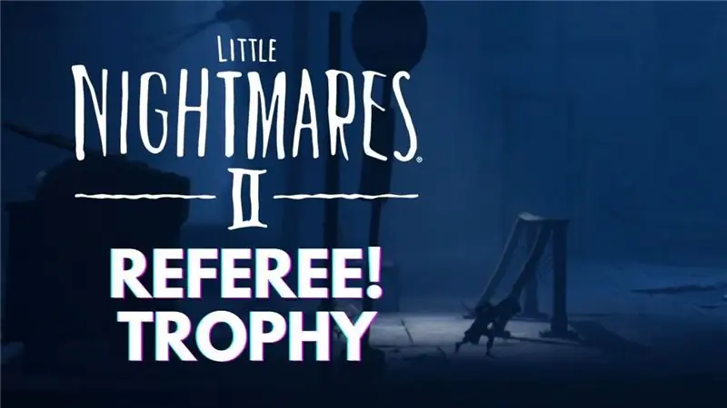 Little Nightmares 2: Рефери! Руководство по трофеям/достижениям